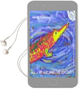 Descargar AudioLibro El Xacalet i el Cocodril de Bibiana Pedemonte año 2014