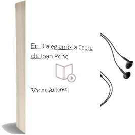 Descargar AudioLibro En Dialeg amb la Cabra de Joan Ponç de Varios Autores año 2014