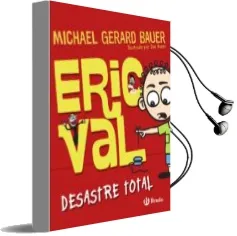 Descargar AudioLibro Eric val - Desastre Total de Michael Gerard Bauer año 2014