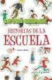 AudioLibro Historias de la Escuela de Varios Autores