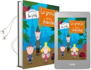 Descargar AudioLibro La Granja de los Duendes (el Pequeño Reino de ben y Holly nº 7) de Varios Autores año 2014