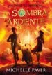 AudioLibro La Sombra Ardiente de Michelle Paver