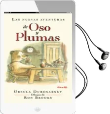Descargar AudioLibro Las Nuevas Aventuras de oso y Plumas de Ursula Dubosarsky año 2014