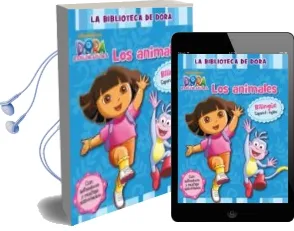 Descargar AudioLibro Los Animales. Dora la Exploradora (Edicion Bilingüe Español / Ingles) de Varios Autores año 2014