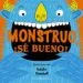 AudioLibro Monstruo, ¡Se Bueno! de Natalie Marshall