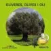 AudioLibro Oliveres, Olives i oli (el Bosc de Colors) de Estel Baldo