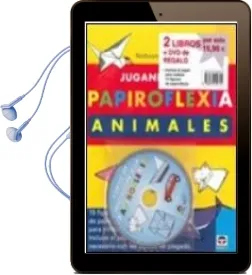 Descargar AudioLibro Pack Papiroflexia 2014. Jugando con Papiroflexia Animales + Nueva s Ideas de Papi de Varios Autores año 2014