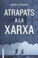 AudioLibro (Pe) Atrapats a la Xarxa de Michelle Gagnon