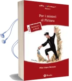 Descargar AudioLibro Por i Misteri als Pirineus de Pilar Lopez año 2014