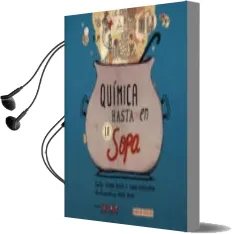 Descargar AudioLibro Química hasta en la Sopa de Silvana Fucito año 2014