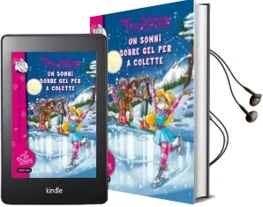 Descargar AudioLibro Un Somni Sobre gel per a Colette (Tea Stilton) de Tea Stilton año 2014