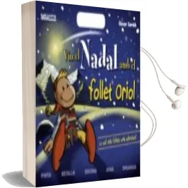 Descargar AudioLibro Viu el Nadal amb el Follet Oriol de Oscar Sarda año 2014