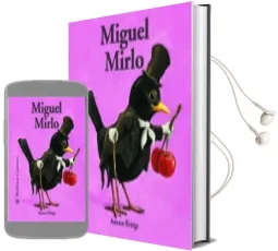 Descargar AudioLibro Bichitos Curiosos. Miguel Mirlo de Antoon Krings año 2014