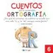 AudioLibro Cuentos para Aprender Ortografía 6                                                                   de Varios Autores