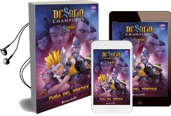 Descargar AudioLibro Desafio Champions Sendokai: Narrativa 4: Fuga del Vortice de Varios Autores año 2014