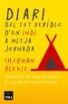 AudioLibro Diari del tot Veridic d un Indi a Mitja Jornada de Sherman Alexie