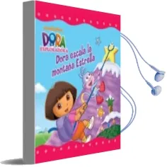 Descargar AudioLibro Dora Escala la Montaña Estrella (Dora la Exploradora) de Varios Autores año 2014