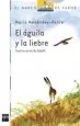 AudioLibro El Aguila y la Liebre de Maria Menendez Ponte
