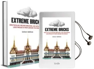 Descargar AudioLibro Extreme Bricks: Spectacular, Record-Breaking, and Astounding Lego Projects From Around the World de Sarah Herman año 2014