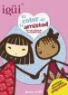 AudioLibro Igüi: Libro de Colorear con Adhesivos: El Color de la Amistad de Igüi