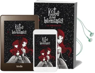 Descargar AudioLibro Kate y sus Hermanas 2: La Profecia de Jessica Spotswood año 2014