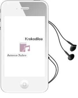 Descargar AudioLibro Krokodiloa de Antonio Rubio año 2014