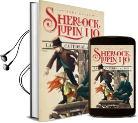 Descargar AudioLibro La Catedral de la por (Sherlock, Lupin i jo 4) de Irene Adler año 2014