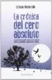 AudioLibro La Cronica del Cero Absoluto de Cristian Reche Lillo
