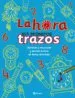 AudioLibro La Hora - mis Primeros Trazos de Varios Autores