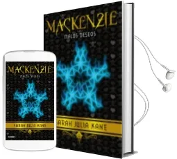 Descargar AudioLibro Mackenzie 2: Malos Deseos de Sarah Julia Kane año 2014