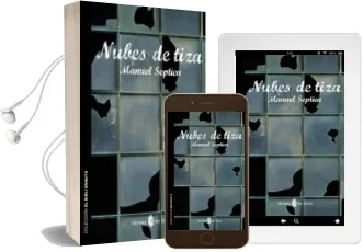 Descargar AudioLibro Nubes de Tiza de Manuel Septien Ortiz año 2014
