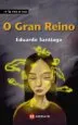 AudioLibro O Gran Reino de Eduardo Santiago