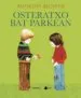 AudioLibro Osteratxo bat Parkean de Anthony Browne