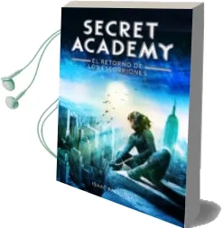 Descargar AudioLibro Secret Academy 3. el Retorno de los Escorpiones de Isaac Palmiola año 2014