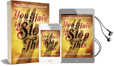 Descargar AudioLibro You Have to Stop This de Pseudonymous Bosch año 2014