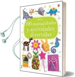 Descargar AudioLibro 100 Manualidades y Actividades de Varios Autores año 2014