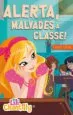 AudioLibro Alerta, Malvades a Classe! de Claire Ubac