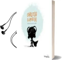 Descargar AudioLibro Carliños Super m (Gallego) de Margarita Del Mazo año 2014