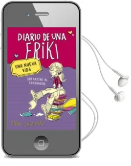 Descargar AudioLibro Diario de una Friki 1: Una Nueva Vida de Anna Cammany año 2014