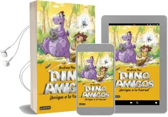 Descargar AudioLibro Dinoamigos 1: Amigos a la Fuerza de Andrea Pau año 2014