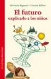 AudioLibro El Futuro Explicado a los Niños de Giovanni Bignami