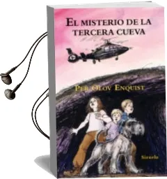Descargar AudioLibro El Misterio de la Tercera Cueva de Per Olov Enquist año 2014