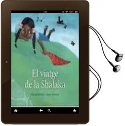 Descargar AudioLibro El Viatge de la Shalaka de Dolors Oller Rovira año 2014
