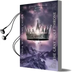 Descargar AudioLibro Gray Wolf Throne (Vol. Iii) de Cinda Williams Chima año 2014