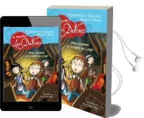 Descargar AudioLibro ¡Han Robado el Cuadro de Lisa! (el Pequeño leo da Vinci 2) de Christian Galvez año 2014