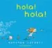 AudioLibro Hola! Hola! de Matthew Cordell