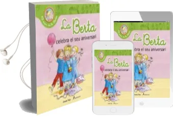 Descargar AudioLibro La Berta Celebra el seu Aniversari de Liane Schneider año 2014