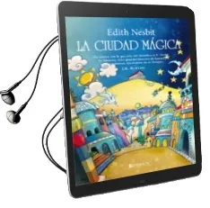 Descargar AudioLibro La Ciudad Mágica de Edith Nesbit año 2014