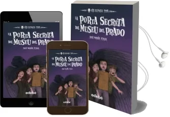 Descargar AudioLibro La Porta Secreta del Museu del Prado (Los sin Miedo 9) de Jose Maria Plaza Plaza año 2014