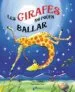 AudioLibro Les Girafes no Poden Ballar (Pop-Up) de Giles Andreae